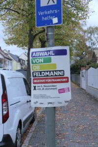 Abwahlplakat, OB Peter Feldmann, Sossenheimer Weg, Frankfurt am Main